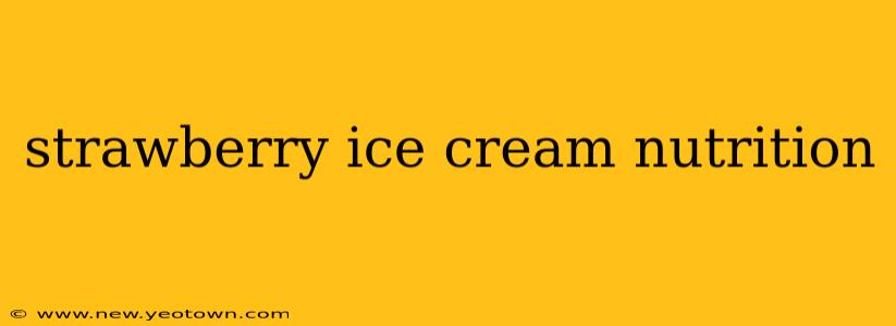 strawberry ice cream nutrition