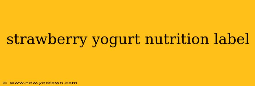 strawberry yogurt nutrition label