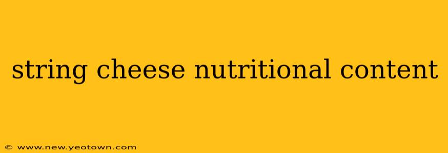 string cheese nutritional content