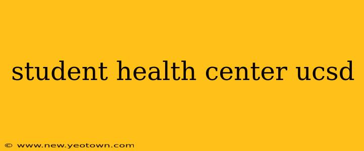 student health center ucsd