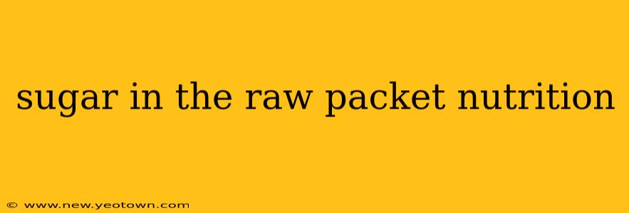sugar in the raw packet nutrition
