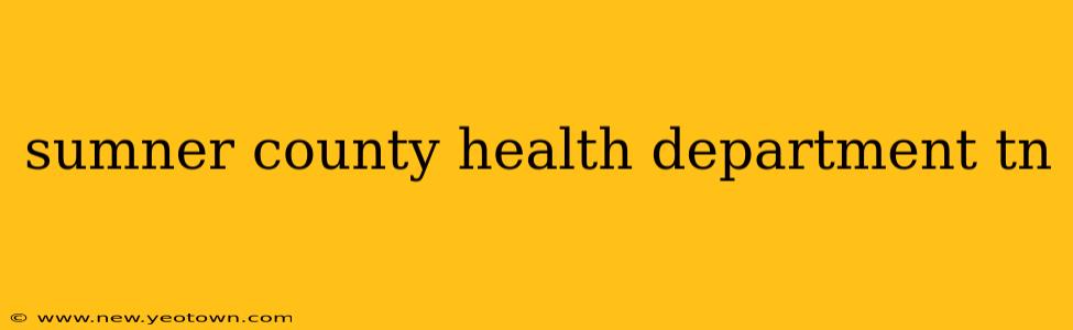sumner county health department tn