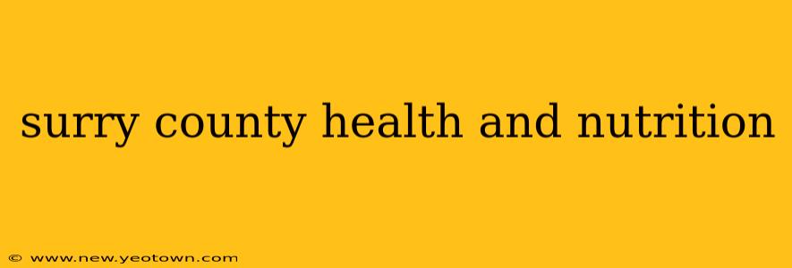 surry county health and nutrition