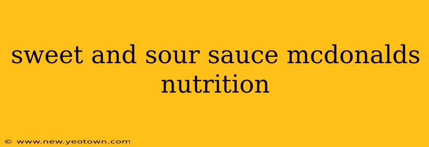 sweet and sour sauce mcdonalds nutrition