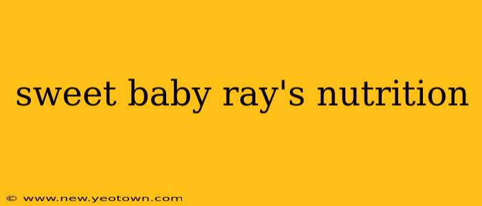 sweet baby ray's nutrition