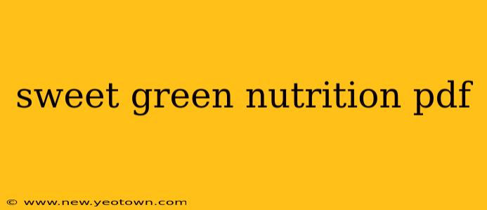 sweet green nutrition pdf