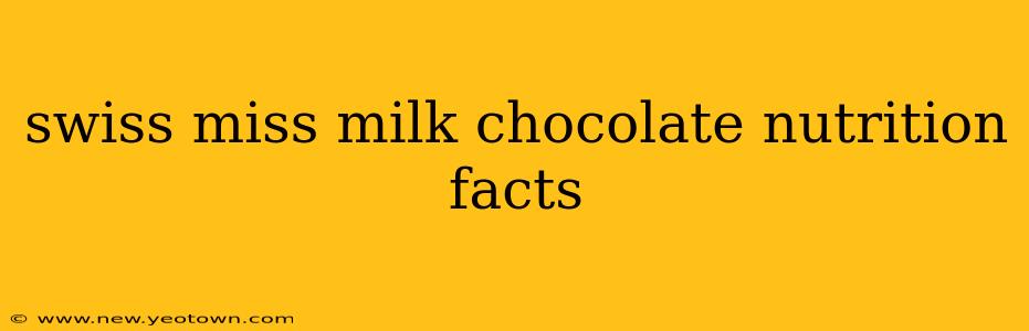 swiss miss milk chocolate nutrition facts