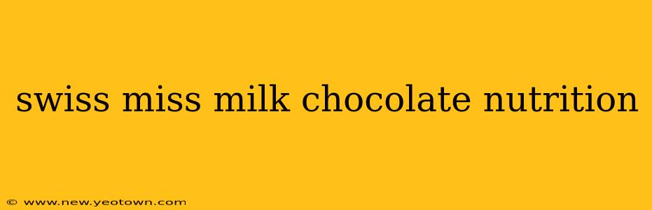 swiss miss milk chocolate nutrition