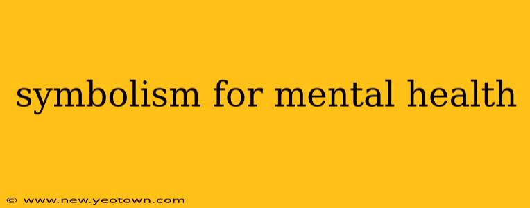 symbolism for mental health