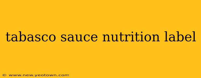 tabasco sauce nutrition label