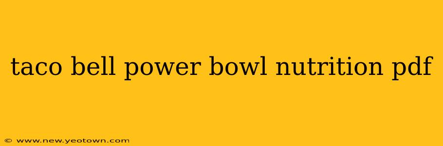 taco bell power bowl nutrition pdf