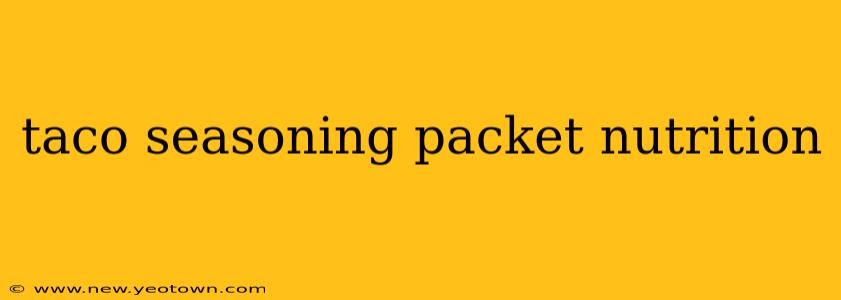 taco seasoning packet nutrition