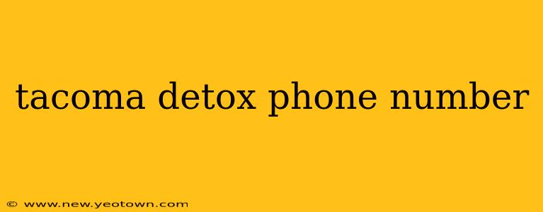 tacoma detox phone number