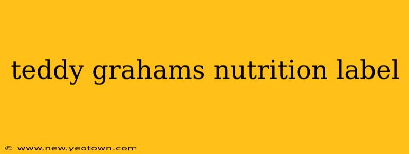 teddy grahams nutrition label