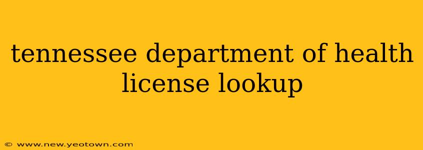 tennessee department of health license lookup