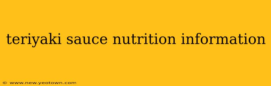 teriyaki sauce nutrition information