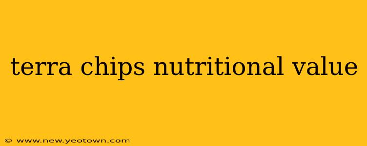 terra chips nutritional value