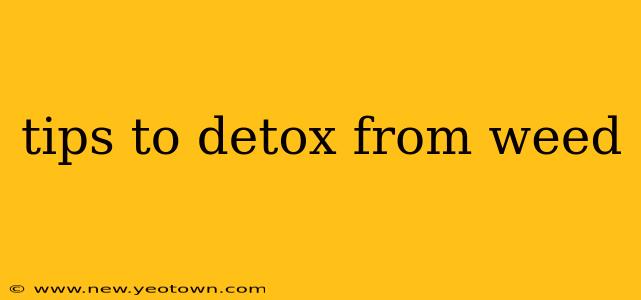 tips to detox from weed