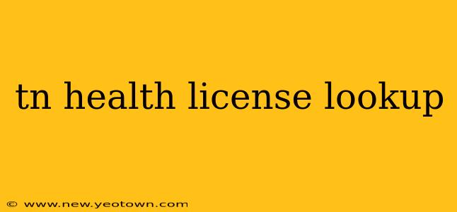 tn health license lookup
