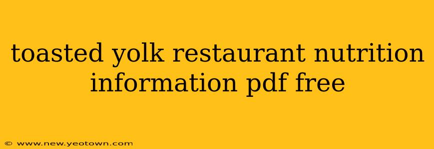 toasted yolk restaurant nutrition information pdf free
