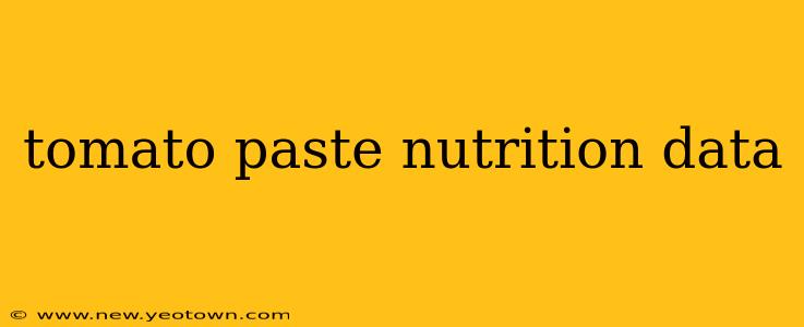tomato paste nutrition data