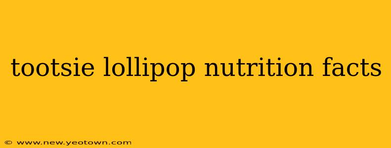 tootsie lollipop nutrition facts