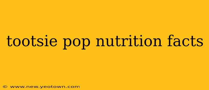 tootsie pop nutrition facts