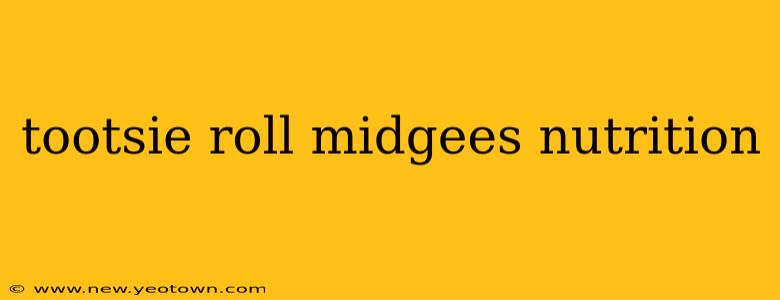 tootsie roll midgees nutrition