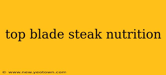 top blade steak nutrition