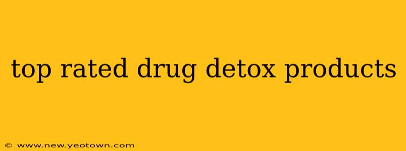 top rated drug detox products