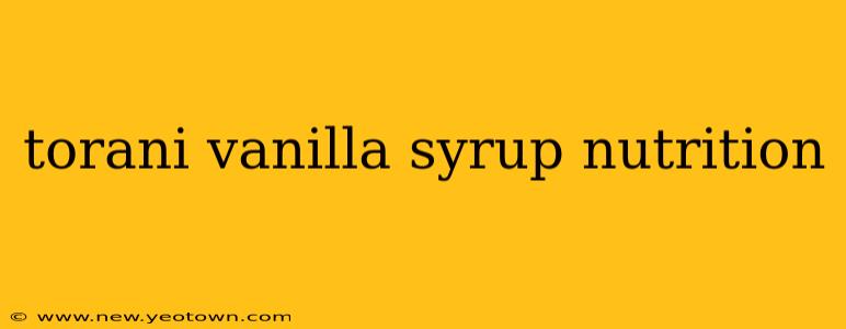 torani vanilla syrup nutrition