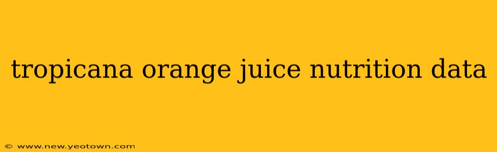 tropicana orange juice nutrition data