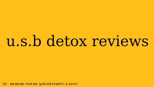 u.s.b detox reviews