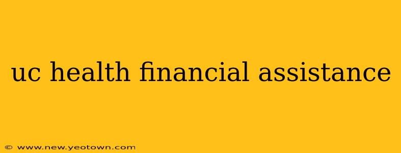 uc health financial assistance