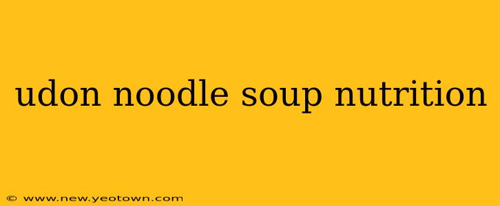 udon noodle soup nutrition