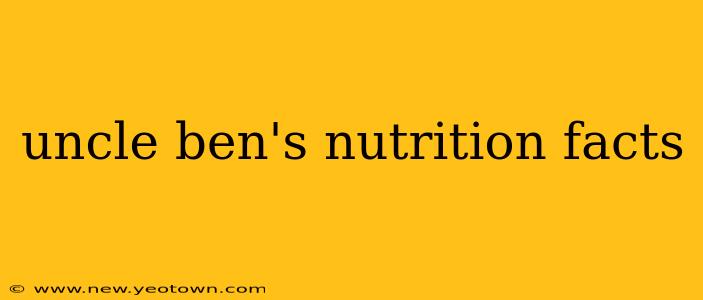 uncle ben's nutrition facts