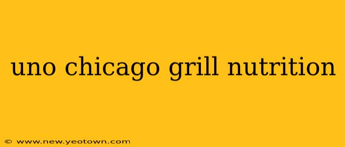 uno chicago grill nutrition