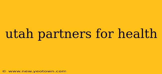 utah partners for health