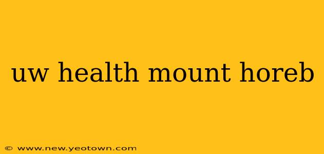 uw health mount horeb