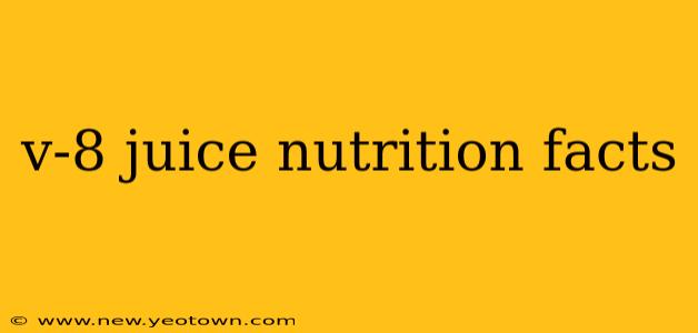 v-8 juice nutrition facts