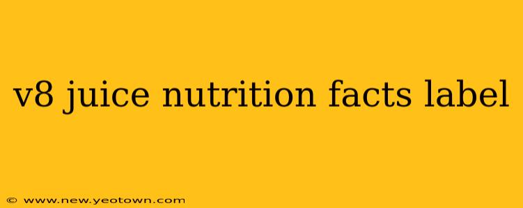 v8 juice nutrition facts label
