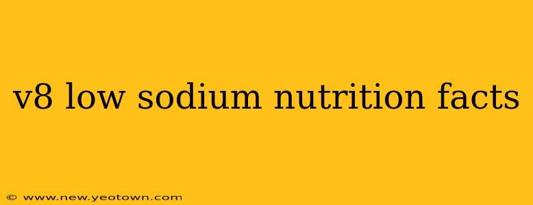 v8 low sodium nutrition facts