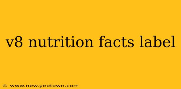 v8 nutrition facts label