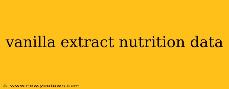 vanilla extract nutrition data