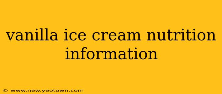 vanilla ice cream nutrition information