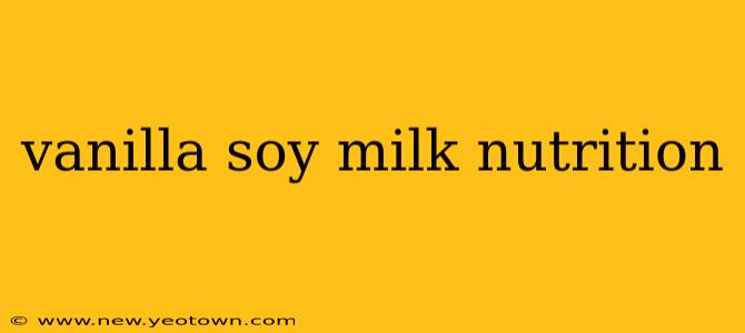 vanilla soy milk nutrition