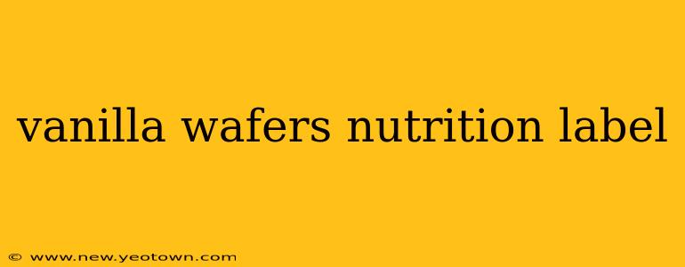vanilla wafers nutrition label