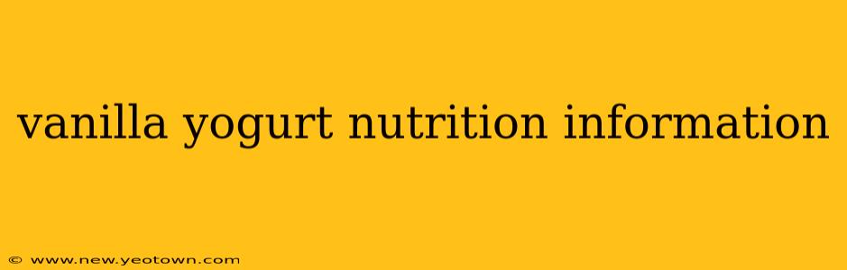 vanilla yogurt nutrition information