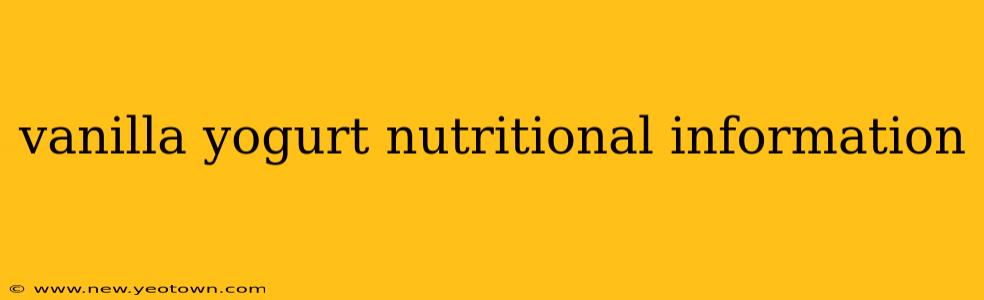 vanilla yogurt nutritional information