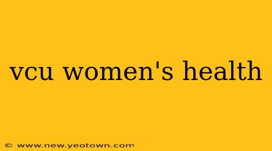 vcu women's health
